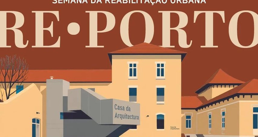 Semana da Reabilitação Urbana do Porto abre hoje as portas em Matosinhos